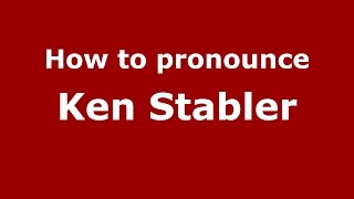 How to pronounce Ken Stabler