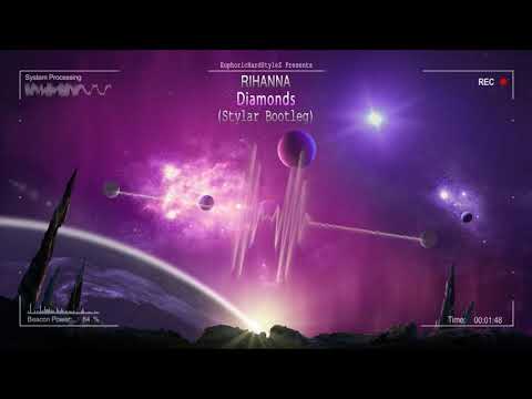Rihanna - Diamonds (Stylar Bootleg) [Free Release]