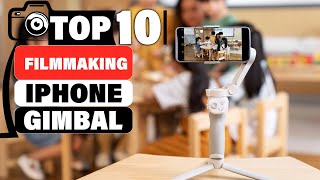 Best iPhone Gimbal Stabilizers for Professional Filmmaking