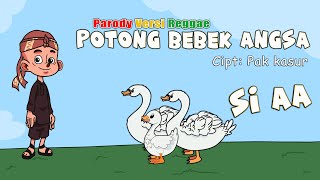 Download lagu Lagu Potong Bebek Angsa | Parody Reggae Cover LAGU ANAK INDONESIA (Animasi Video) mp3