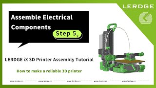 【V3.0】Step 5.2 Build Lerdge-iX | install Electrical Parts DIY 3D printer project for beginners