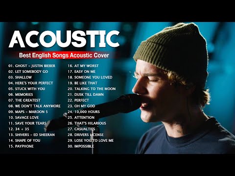 Acoustic 2022 | The Best Acoustic Covers Of Popular Songs 2022 | Best English Songs Cover