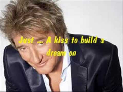 download lagu mp3 mp4 Rod Stewart A Kiss To Build A Dream On feat Arturo Sandoval, download lagu Rod Stewart A Kiss To Build A Dream On feat Arturo Sandoval gratis, unduh video klip Rod Stewart A Kiss To Build A Dream On feat Arturo Sandoval