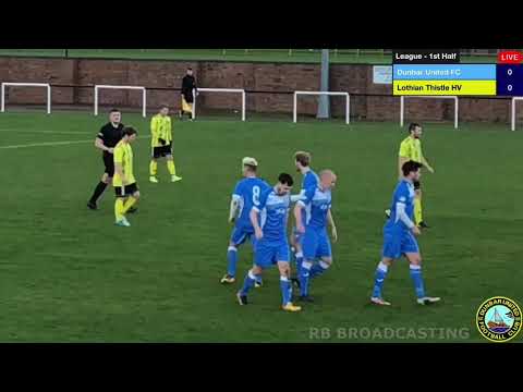 Dunbar United v Lothian Thistle HV Extended Highlights