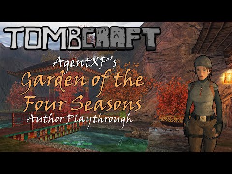 AgentXP’s BtB2020 Garden of the Four Seasons – Author TRLE Playthrough