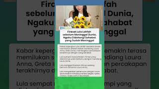 Firasat Lula Lahfah sebelum Meninggal Dunia, Ngaku Didatangi Laura Anna Lewat Mimpi