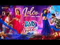 LELOO Video Song Bad Girlz Anup Rubens Chandrabose Phani Pradeep