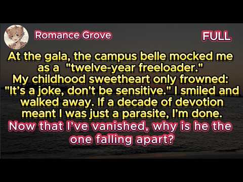 The campus belle called me a freeloader, and my childhood sweetheart only said, “It’s just a joke.”