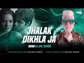 Jhalak Dikhlaja Ek Baar Aaja Remix Dj Anil Thakur | Himesh Reshammiya | Aksar | Emraan Hashmi |2K23