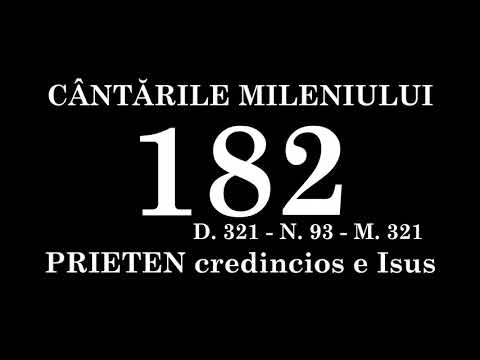 182 - PRIETEN credincios e Isus!