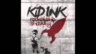 12. Kid Ink, Los - Poppin Shit (Download Link/Rocketshipshawty Mixtape)