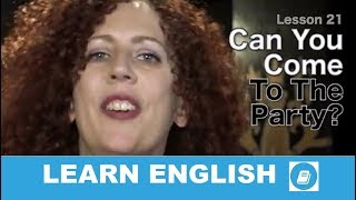 English Course Lesson 21 – Story: Can You Come to the Party?