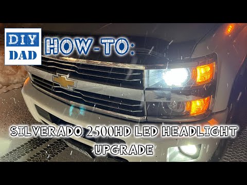 LED Headlight Upgrade - 2015 Silverado 2500HD