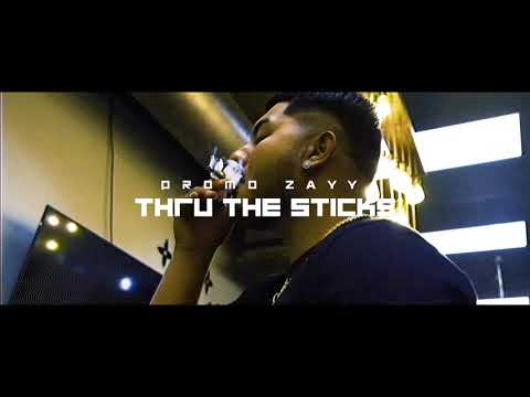 Promo Zayy - Thru The Sticks (Prod. 27Corazones Beats)