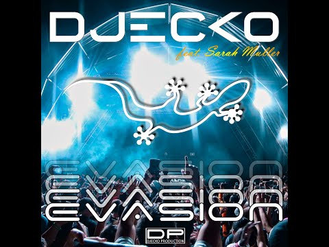 Djecko feat. Sarah Muller - Evasion (Original Mix)