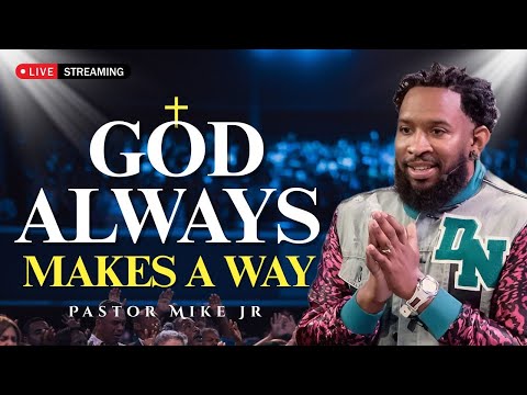 How God Makes a Way Out of No Way | Pastor Mike Jr