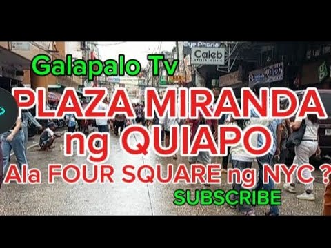 GALA#88 PLAZA MIRANDA Lugar ng Pagtitipon at Pagpapahayag?