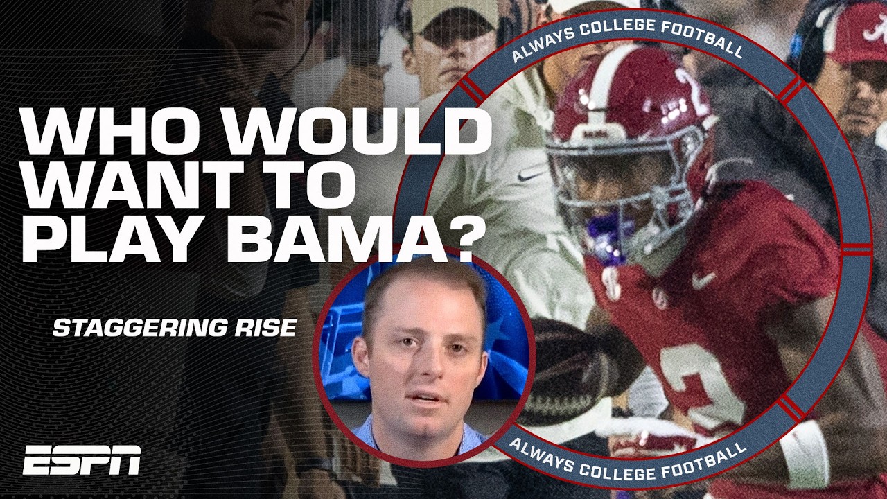 Who would WANT to play Alabama right now? 👀 'STAGGERING GROWTH!' - McElroy | Always College Football