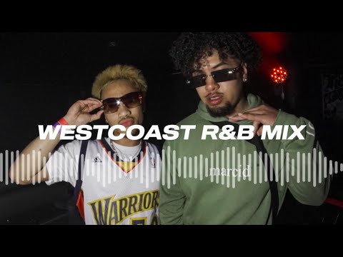 WESTCOAST R&B MIX (, JayRome, K2icyy, bxchii, Taiojr + more) のサムネイル