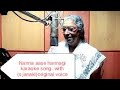Nanna Aase Hannagi Karaoke Song With S Janaki Original Voice