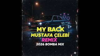 Download lagu Mustafa Çelebi - My Back Clup Mix #2026 mp3 Download lagu Mustafa Çelebi - My Back Clup Mix #2026 mp3