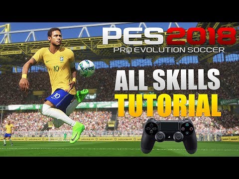 PES 2018 - All Skills Tutorial