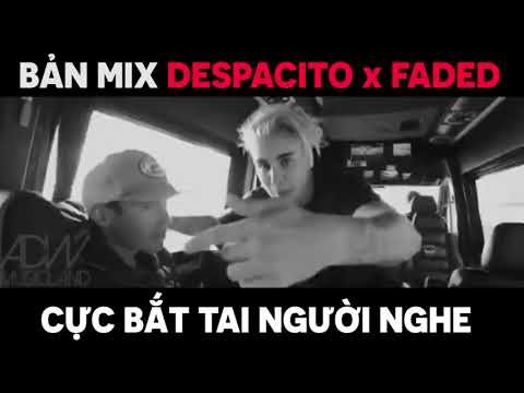 Despacito x Faded (MIX) - Luis Fonsi, Daddy Yankee, Alan Walker ft. Justin Bieber