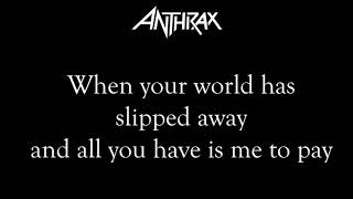 Anthrax &quot;I&#39;m Alive&quot; lyric video