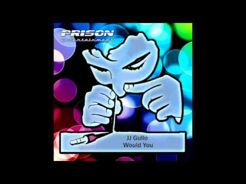 JJ Gullo-Would You-urban mix