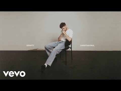 Christian Paul - Gravity (Official Audio)