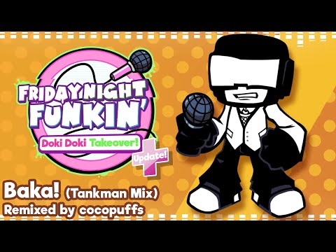 Doki Doki Takeover Plus! Official OST - Baka! (Tankman Mix)