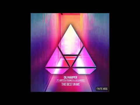 Oli Harper Feat. Krysta Youngs & Julia Ross - The Best In Me (Official Audio)