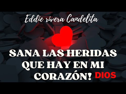 (Sana las heridas de mi Corazón)-Eddie rivera Candelita Live