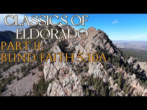 Classics of Eldorado: Blind Faith 5.10a