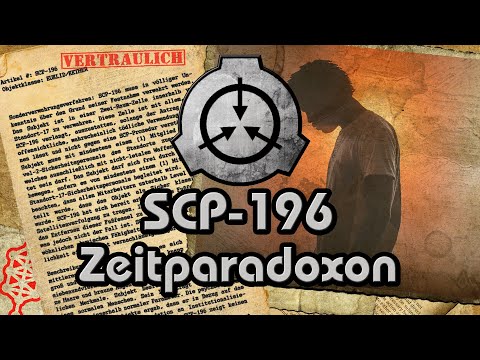 SCP-196: [Zeitparadoxon] (German/Deutsch)