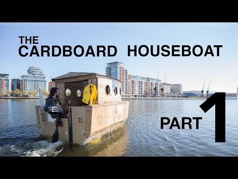 The Cardboard Houseboat - Part1