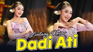 Download lagu Lintang Kairo - Dadi Ati mp3 Download lagu Lintang Kairo - Dadi Ati mp3