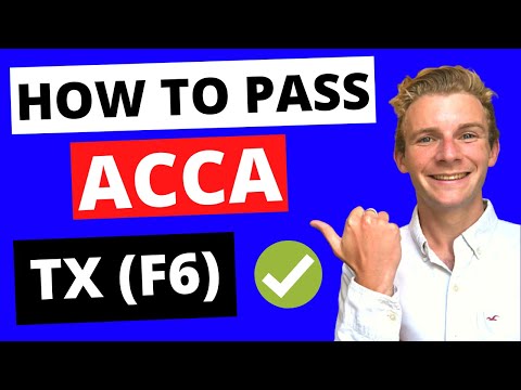 ⭐️ HOW TO PASS ACCA TX (F6) EXAM - 3 TOP TIPS TO HELP YOU PASS! ⭐️ | How To Pass ACCA F6 |