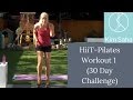 HiiT Pilates Workout 1 30 Day HiiT Pilates Challenge