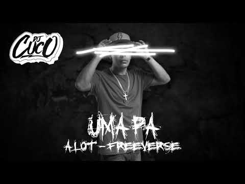 Uma Pa (21 Savage - A Lot feat J Cole) Freeverse by DJ Cuco (Audio Official)