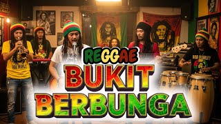 Download lagu ENAKKK BANGETTT!!! - BUKIT BERBUNGA COVER REGGAE - REGGAE IN mp3 Download lagu ENAKKK BANGETTT!!! - BUKIT BERBUNGA COVER REGGAE - REGGAE IN mp3