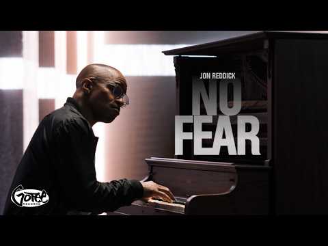 Jon Reddick - No Fear (Official Music Video)