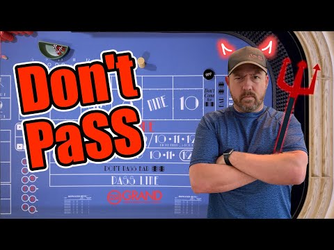 Don't Pass and Don't Come - How to Play Craps