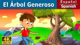 El Árbol Generoso | Cuentos para dormir | Cuentos Infantiles | Cuentos De Hadas Españoles