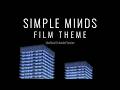 Simple Minds: Film Theme [Extended Version 2026, Unofficial]