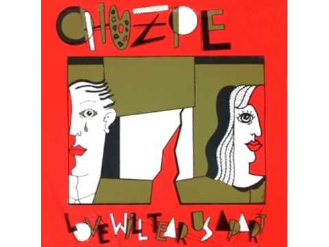 яΤʀ  Chuzpe - Love Will Tear Us Apart