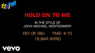 John Michael Montgomery - Hold On To Me (Karaoke EZ Sing)