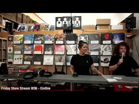 Friday Store Stream W36 - Cinthie