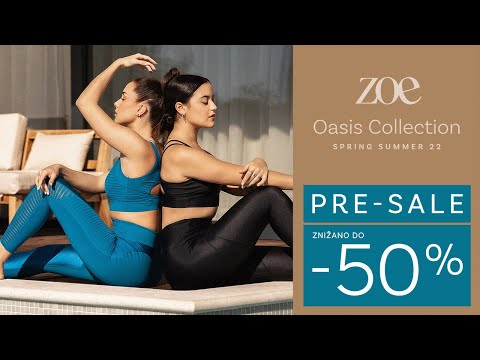 , title : 'Zoe® Oasis SS22 kolekcija - PRE-SALE znižanje do -50%'