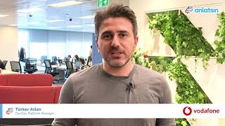 Vodafone Teknoloji Ekibi olarak hangi teknolojileri kullanıyorsunuz?